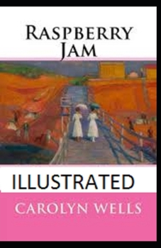 Paperback Raspberry Jam Illustrated Book