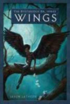 Mysterious Mr. Spines #1: Wings - Book #1 of the Mysterious Mr. Spines