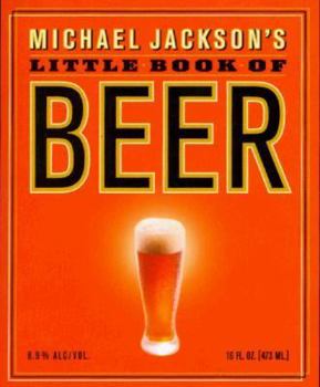 Hardcover Michael Jackson's Little Book of Beer Book