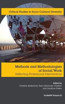 Hardcover Methods and Methodologies in Social Work: Reflecting professional interventions Book