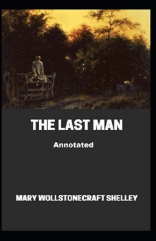 The Last Man Annotated