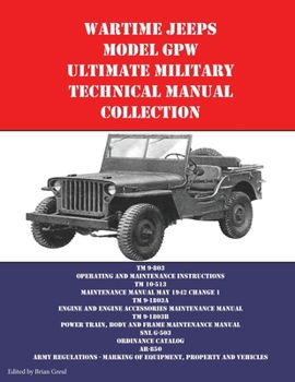 Paperback Wartime Jeeps Model GPW Ultimate Military Technical Manual Collection Book