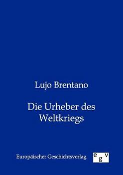 Paperback Die Urheber Des Weltkriegs [German] Book