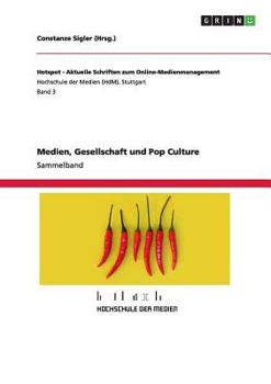 Paperback Medien, Gesellschaft und Pop Culture [German] Book
