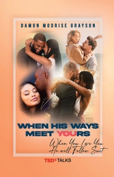 Paperback When His Ways Meet Yours Book
