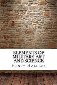 Paperback Elements of Military Art and Science Book