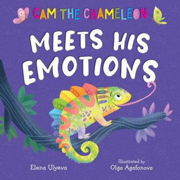 Hardcover CAM the Chameleon Meets His Emotions Book