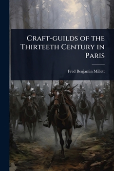 Paperback Craft-guilds of the Thirteeth Century in Paris Book