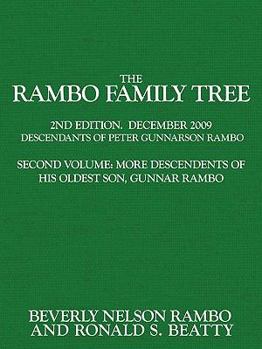 Paperback The Rambo Family Tree, Volume 2: more descendants of Gunnar Rambo, oldest son of Peter Gunnarson Rambo Book