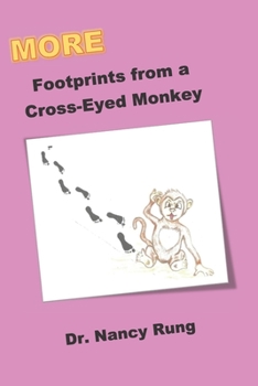 Paperback More Footprints from a Cross-Eyed Monkey Book