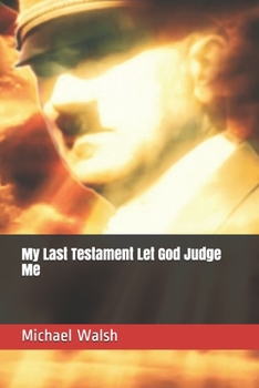 Paperback My Last Testament Let God Judge Me Book