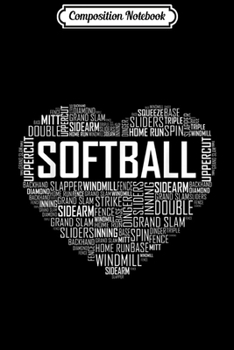Composition Notebook: Softball Lover Heart Love Gift  Journal/Notebook Blank Lined Ruled 6x9 100 Pages
