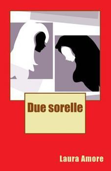 Paperback Due sorelle [Italian] Book