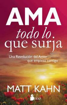 Paperback AMA Todo Lo Que Surja [Spanish] Book