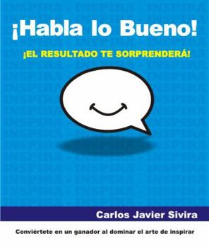 Paperback Habla lo Bueno [Spanish] Book