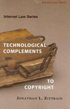 Paperback Technological Complements to Copyright Book