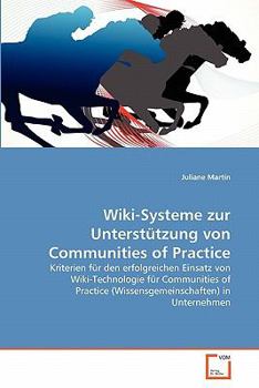 Paperback Wiki-Systeme zur Unterstützung von Communities of Practice [German] Book