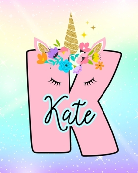 Paperback Kate: Girls Unicorn Journal to Write In - Personalized Journal Book