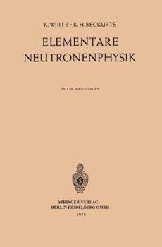 Paperback Elementare Neutronenphysik [German] Book