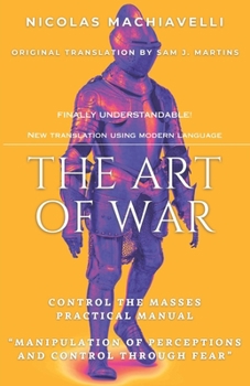 Paperback The Art of War: Finally Comprehensive New Translation with Modern Words Book