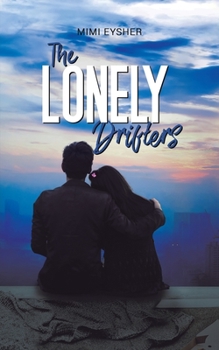 Paperback The Lonely Drifters Book