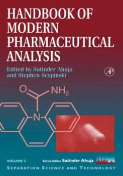 Hardcover Handbook of Modern Pharmaceutical Analysis: Volume 3 Book