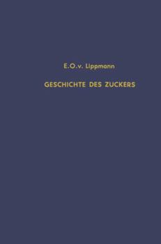 Paperback Geschichte Des Zuckers [German] Book