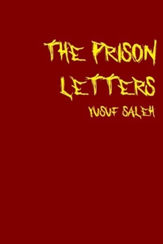 Paperback The Prison Letters (Updated Edition): My Conversion to Islam Book