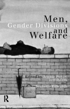 Paperback Men, Gender Divisions and Welfare Book