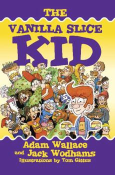 Paperback The Vanilla Slice Kid Book