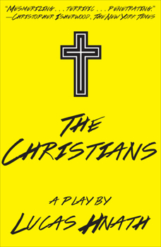 Paperback The Christians: A Play Book