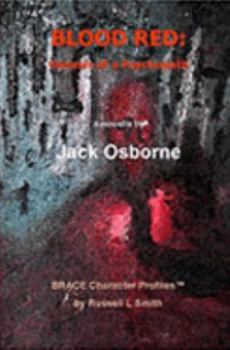 Paperback BLOOD RED: Genesis of a Psychopath Book