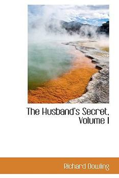 The Husband's Secret; Volume I