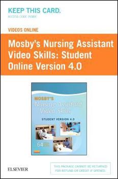 Printed Access Code Mosby's Nursing Assistant Video Skills: Student Online Version 4.0 (Access Code) Book