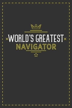 Paperback World's Greatest Navigator: Lined notebook - best gift for Navigator Book