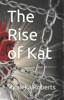 Paperback The Rise of Kat Book