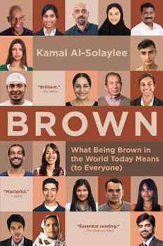 Paperback Brown: What Being Brown in the World Today Means (to Everyone) Book