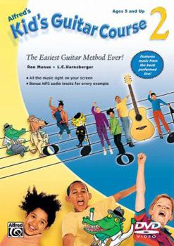 Alfred's Kid's Guitar Course 2: The Easiest Guitar Method Ever!, DVD