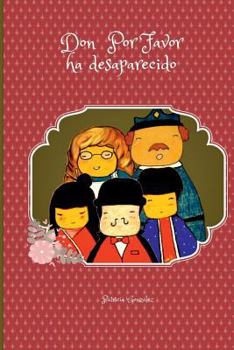 Paperback Don Por Favor ha desaparecido [Spanish] Book