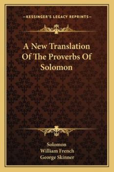 Paperback A New Translation Of The Proverbs Of Solomon Book