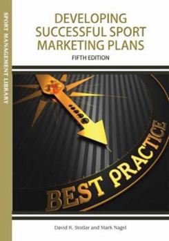 Paperback Developing Successful Sport Marketing Plans Book