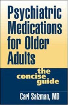 Hardcover Psychiatric Medications for Older Adults: The Concise Guide Book