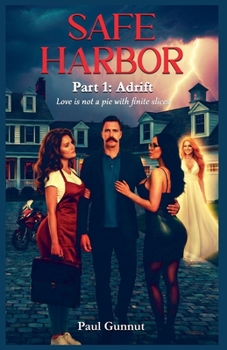 Paperback Safe Harbor Part 1: Adrift Book