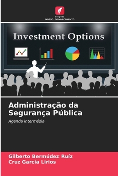 Administração da Segurança Pública (Portuguese Edition)