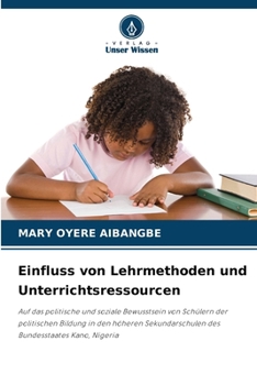 Paperback Einfluss von Lehrmethoden und Unterrichtsressourcen [German] Book