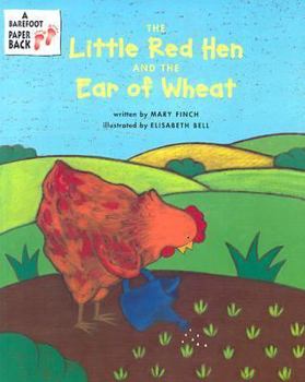Paperback Little Red Hen and the Ear of Wheat Book