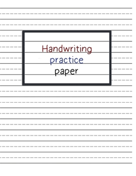 Paperback Handwriting Practice Paper: Writing Paper for Kids with Dotted Lined, Dotted Lined Handwriting Paper Notebook for ABC Kids Book