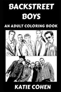 Paperback Backstreet Boys: An Adult Coloring Book