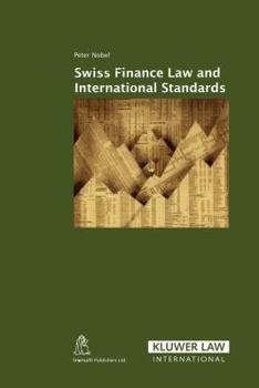 Hardcover Swiss Finance Law and International Standards Book