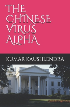 Paperback The Chinese Virus Alpha Book